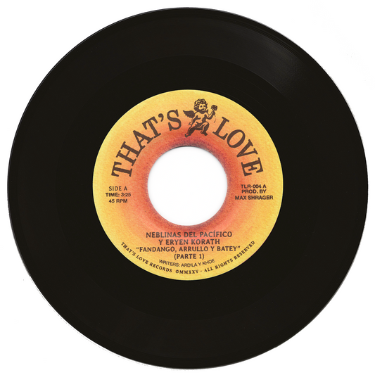 Neblinas del Pacífico y Eryen Korath - "Fandango, Arrullo y Batey" 45