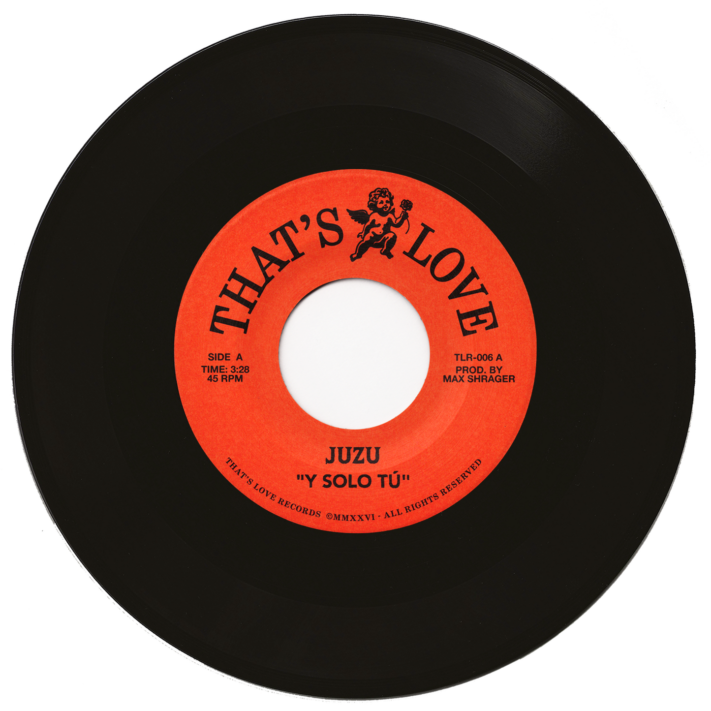 Juzu - "Y Solo Tú" / "Think Of Me" 45